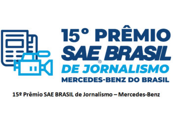 15º Prêmio SAE BRASIL de Jornalismo – Mercedes Benz prorroga inscrições até 13 de outubro