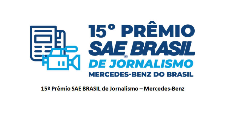 15º Prêmio SAE BRASIL de Jornalismo – Mercedes Benz prorroga inscrições até 13 de outubro