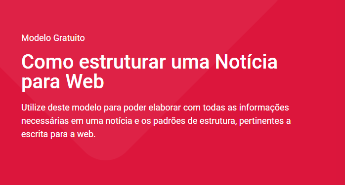 Como estruturar uma Notícia para Web