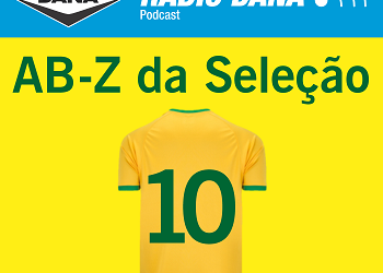 Tá na área o 10º episódio do AB-Z da Seleção