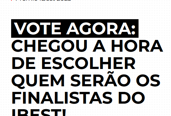 A votação para Prêmio iBest 2023 já começou!