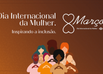 Dia Internacional da Mulher: Inspirando a inclusão