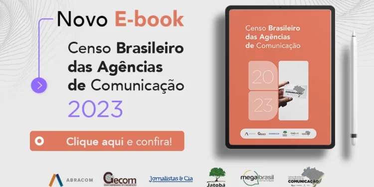 E-book apresenta resultados do Censo Brasileiro das Agências de Comunicação 2023
