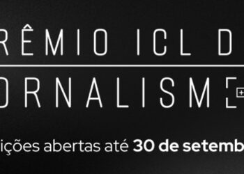 Prêmio ICL de Jornalismo 2025 – Inscrições até 30 de setembro