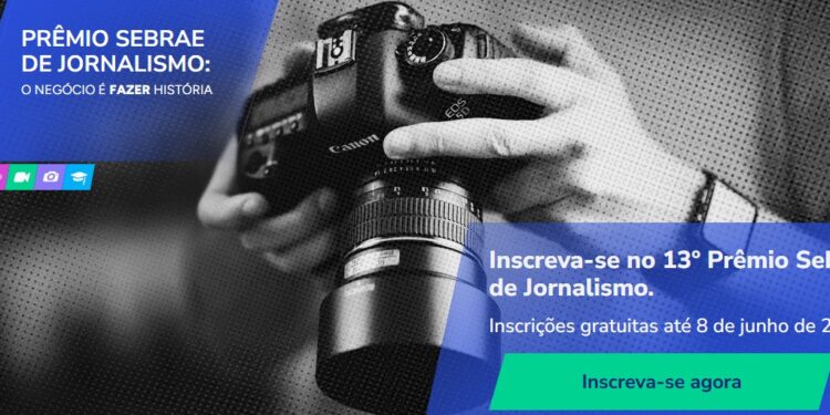 Sebrae abre inscrições para a 13ª edição do Prêmio Sebrae de Jornalismo